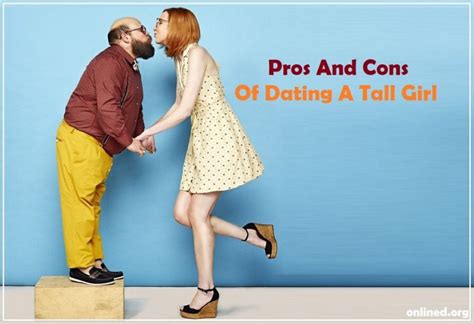 pros and cons of dating a tall girl